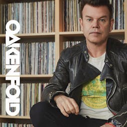Paul Oakenfold Tickets - Liverpool, Grand Central Hall | Skiddle