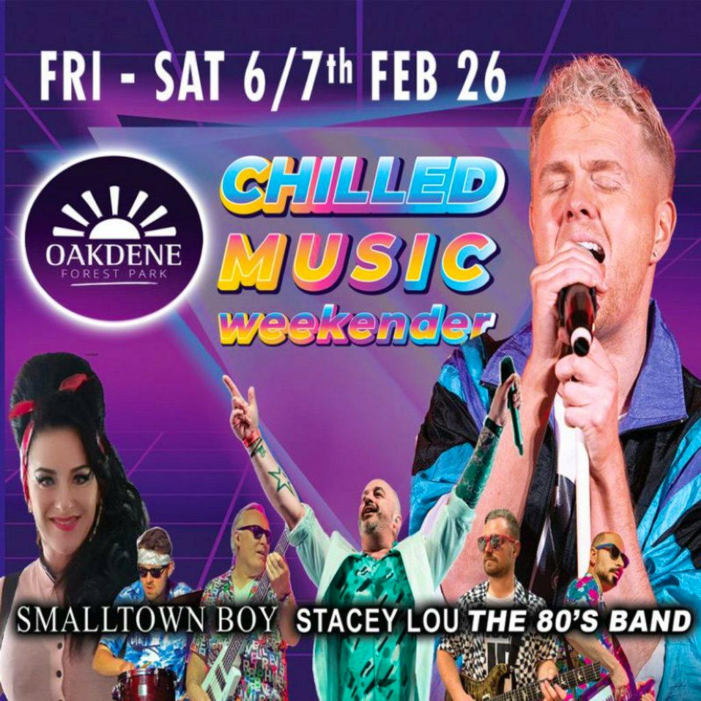 Chilled Music Weekender at Oakdene Forest Park