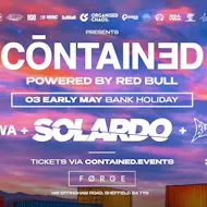 Contained in Sheffield - Bank Holiday Sunday - May 3rd at FORGE