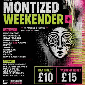 The Montized Weekender