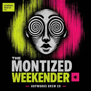 The Montized Weekender