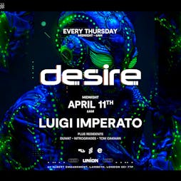Desire (Your Weekly Thursday After Party) Tickets | Union Club Vauxhall London  | Thu 11th April 2024 Lineup
