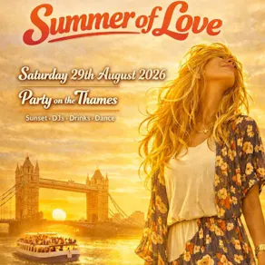 Summer of Love - London Boat party and free afterparty