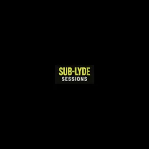 SUB-LYDE SESSIONS- The launch
