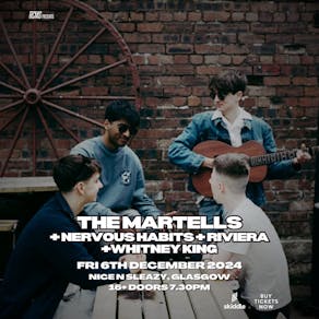 The Martells, Nervous Habits, Riviera, Whitney King