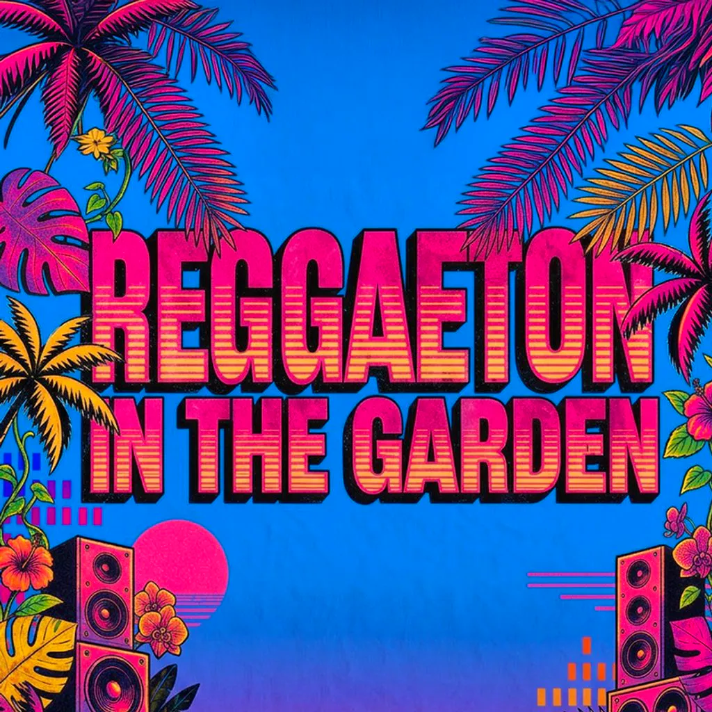 Reggaeton in the Garden at The Garden Vauxhall