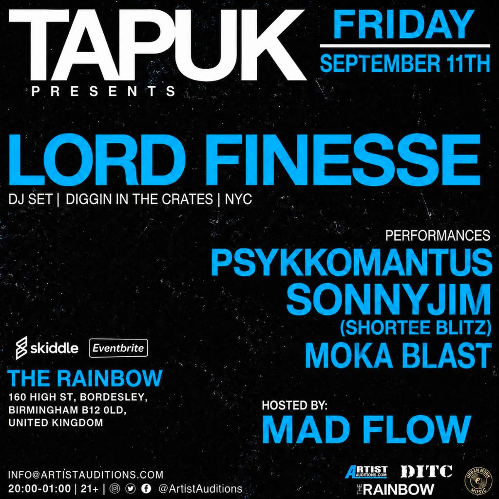LORD FINESSE, Psykhomantus, Sonny Jim, Moka Blast, Shortee Blitz at Rainbow Pub Digbeth