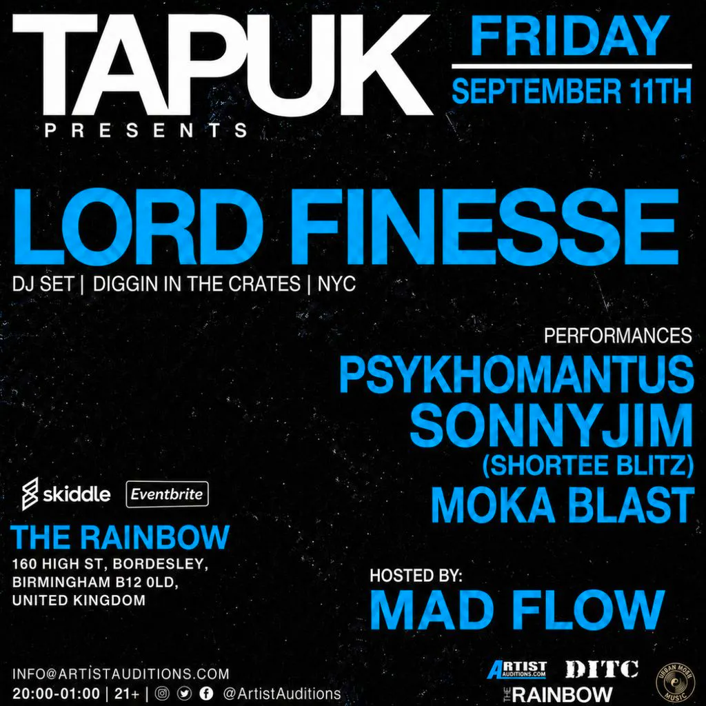 LORD FINESSE, Psykhomantus, Sonny Jim, Moka Blast, Shortee Blitz at Rainbow Pub Digbeth