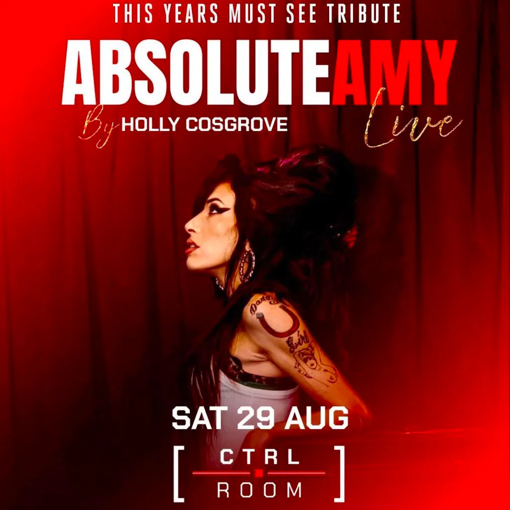 Absolute Amy - The Uk's Number 1 Amy Winehouse Show at CTRL ROOM
