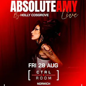 Absolute Amy - The Uk's Number 1 Amy Winehouse Show