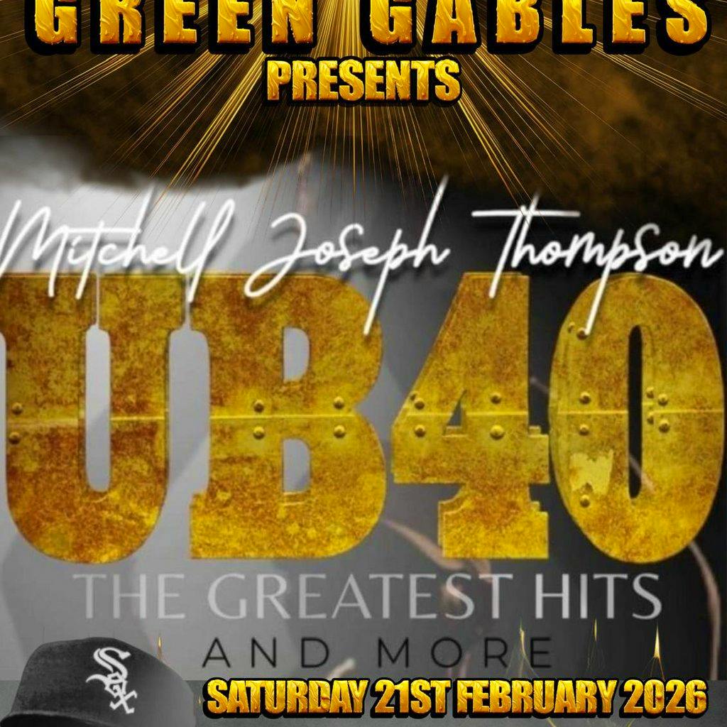 Ub40 (Mitchell Joseph Thompson) at Green Gables Inn Exeter