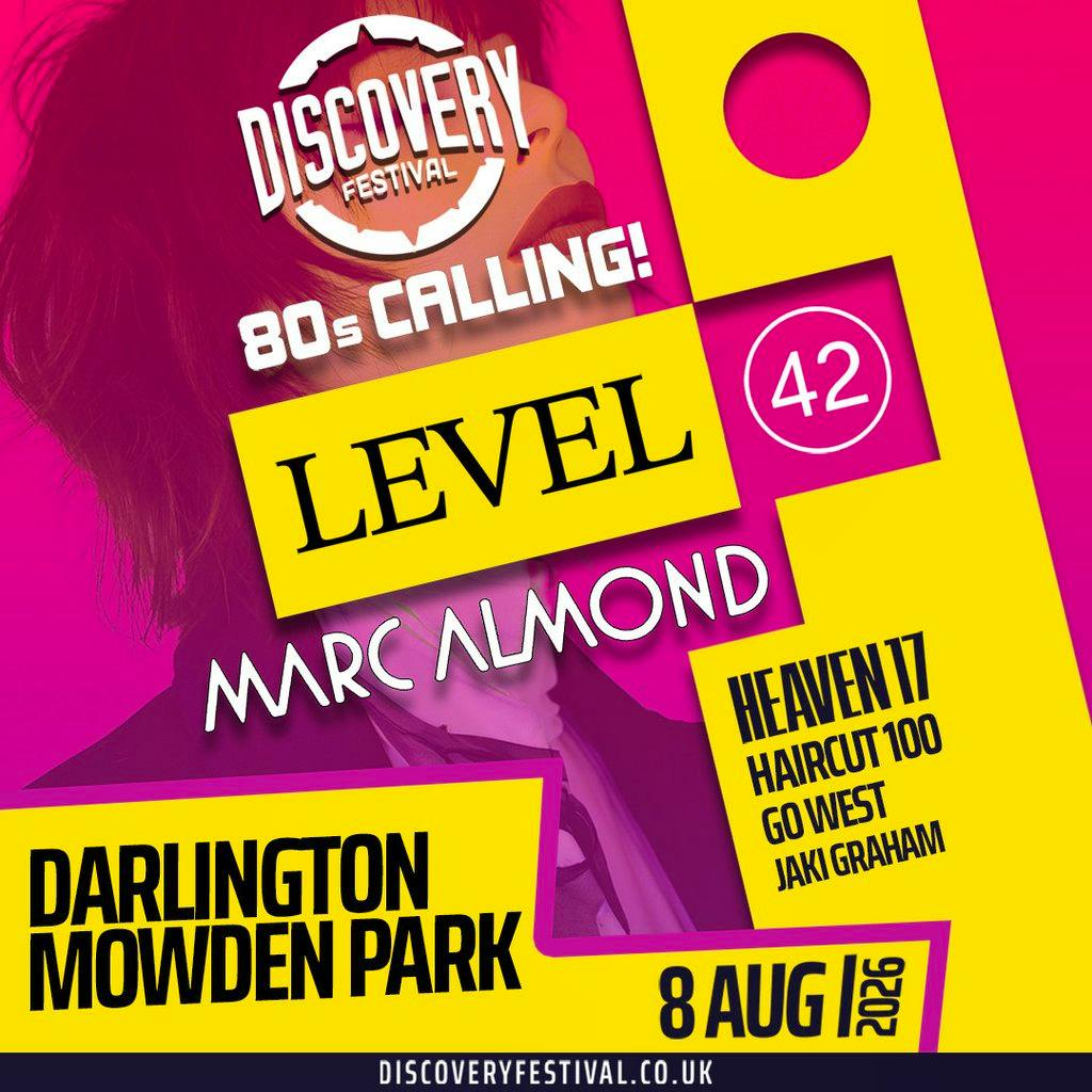 80s Calling Level 42, Marc Almond, Heaven 17, Haircut 100 & more at The Darlington Arena