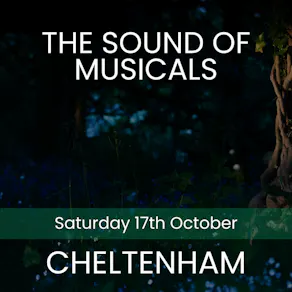 The Sound of Musicals - Cheltenham