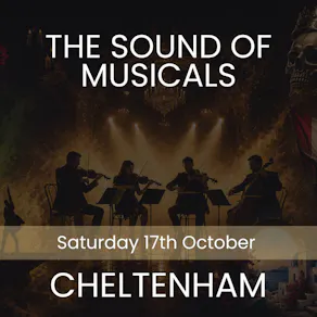 The Sound of Musicals - Cheltenham