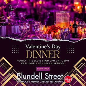 Valentine's Day Romantic Dinner at Blundell Street Supper Club