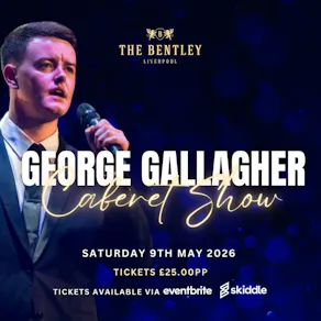 The Ultimate Cabaret Party with George Gallagher