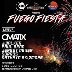 Venue: Fuego fiesta | Lost Lounge Liverpool  | Fri 5th November 2021