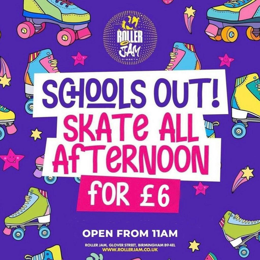 School's Out for Summer Skate All Afternoon Roller Jam Birmingham