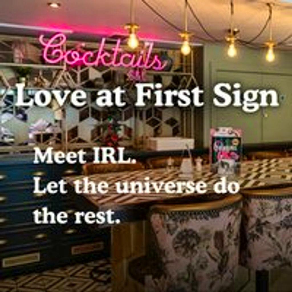 Any Age Single's Mixer Event with Love at First Sign at Slug And Lettuce   Aldgate