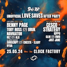 Bris-Tek Love Saves The Day Unofficial After Party at Clock Factory Bristol