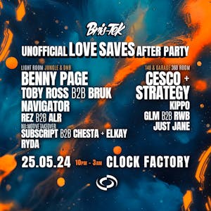 Bris-Tek Love Saves The Day Unofficial After Party