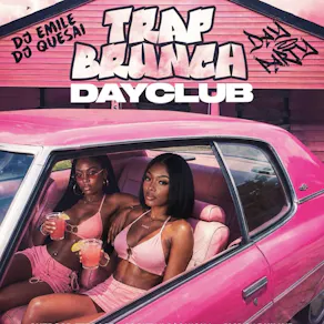 PURE presents.. TRAP BRUNCH x DAY PARTY