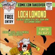 Loch Lomond Comic Con 2026 | Free Family Day Out Balloch at LOCH LOMOND SHORES