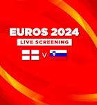 England vs Slovenia -Euros 2024 - Live Screening