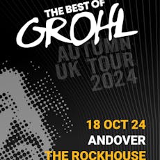 The Best of Grohl - The Rockhouse, Andover at The Rockhouse