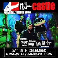Nu-castle - Nu Metal Tribute Show (Newcastle - Anarchy Brew) at Anarchy Brew Co