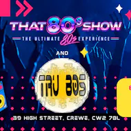 Crewe Rocks - Sunday At The Arena - Tru 80s and That 80s Show at The Arena Crewe