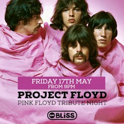 Bar Bliss Presents: Project Floyd Tribute Night Tickets | Bar Bliss Kirkintilloch  | Fri 17th May 2024 Lineup