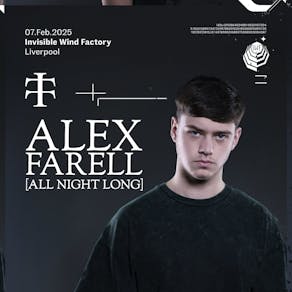 Alex Farell [All Night Long] - Invisible Wind Factory, Liverpool