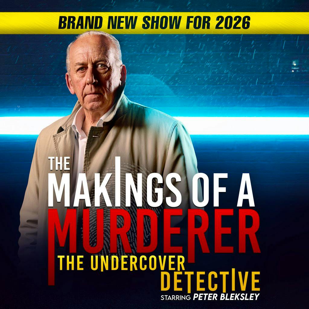 The Makings of a Murderer-The Undercover Detective at The Princess Alexandra Auditorium
