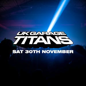 UK Garage Titans Meets Sun City & : UKG Indoor Warehouse Party