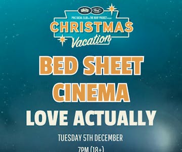 The Bed Sheet Cinema: Love Actually