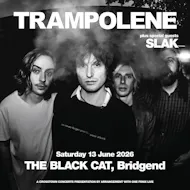 Crosstown presents: TRAMPOLENE @ Black Cat, Bridgend at Black Cat Bridgend