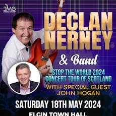 Declan Nerney : Stop the World Tour at Elgin Town Hall.