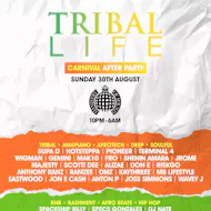 Tribal Life - Carnival After Party at Ministry Of Sound