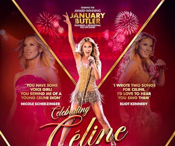 Celebrating Céline The Ultimate Céline Dion Tribute Concert