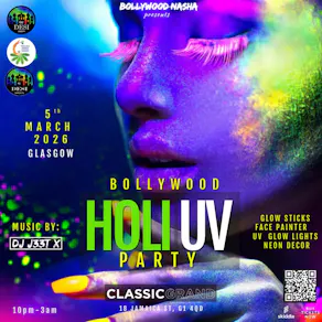 Bollywood Holi UV Party: Glasgow: BollyNasha