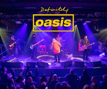 Definitely Oasis - Oasis tribute Chester 