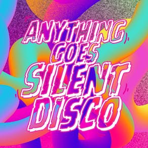 Anything Goes Silent Disco