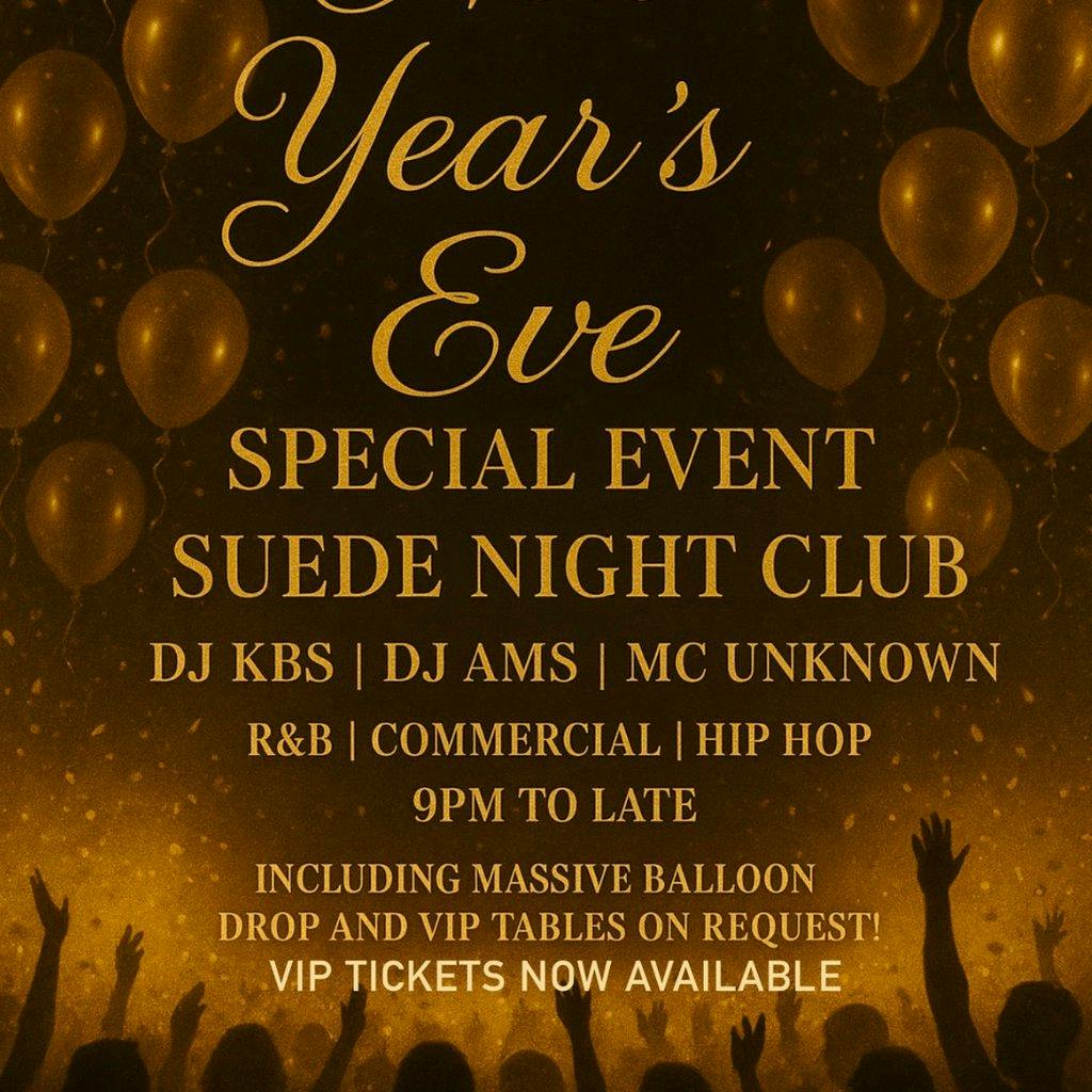 Suede New Year's Eve at Suede Nightclub