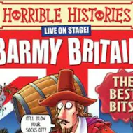 Horrible Histories: Barmy Britain (2026) at Apollo Shaftesbury Avenue