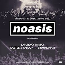 NOASIS - The Definitive Oasis Tribute Band at The Castle And Falcon