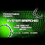 PropaStompaz - System Breached at The Craic Pot, Irish Geordie Pub
