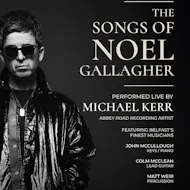 The Songs of Noel Gallagher at Oh Yeah Music Centre