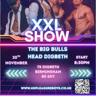 UK Pleasure Boys XXL Show Digbeth, Birmingham at The Big Bulls Head Digbeth