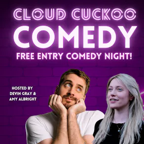 Cloud Cuckoo Comedy night